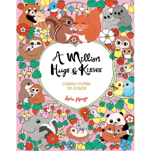 A Million Hugs & Kisses