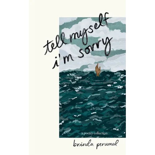 tell myself i'm sorry