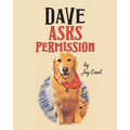 Dave Asks Permission