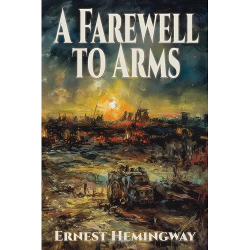 A Farewell to Arms