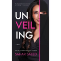 Unveiling: From Veil to Vision