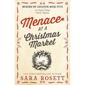 Menace at the Christmas Market