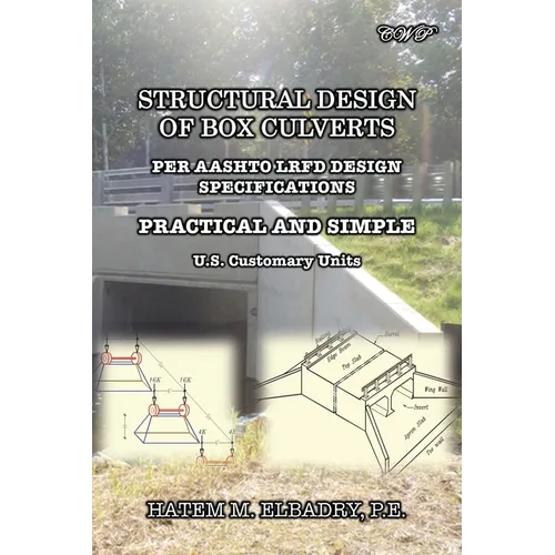 Structural Design of Box Culverts: Per Aashto LRFD Design Specifications