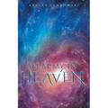An Army in Heaven