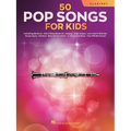 Pop Songs for Kids Clarinet Sheet Music Songbook 50 Easy Songs for Young Players Includes Believer, Happy, Let It Be, High Hopes, Perfect, You Will Be