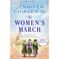 The Women's March: A Novel of the 1913 Woman Suffrage Procession