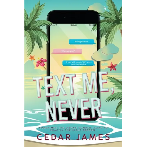 Text Me, Never