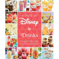 A Taste of Disney: Drinks: Sippable Recipes in a Pint-Size Book