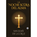 La Noche Scura Del Alma