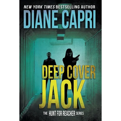 Deep Cover Jack: The Hunt for Jack Reacher Series