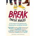 Break These Rules