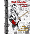 Mark Knopfler - A life dedicated to music - vol 2 Dire Straits, glorybound train