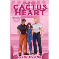 Cactus Heart: A Brother's Best Friends Small Town Romance