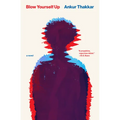 Blow Yourself Up