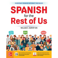 Spanish for the Rest of Us
