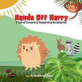 Hands Off Harry: A Tale of Consent & Respecting Boundaries
