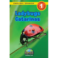 Ladybugs / Catarinas: Bilingual (English / Spanish) (Inglés / Español) Animals That Make a Difference! (Engaging Readers, Level 1)