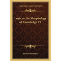Logic or the Morphology of Knowledge V1