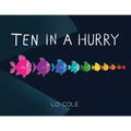 Ten in a Hurry: An Interactive Colors and Counting Book for Toddlers