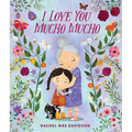 I Love You Mucho Mucho