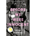 Before We Were Innocent: Reese's Book Club