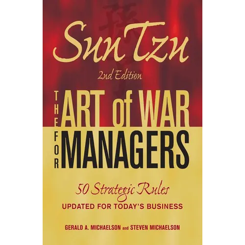 Sun Tzu: The Art of War for Managers: 50 Strategic Rules Updated for Today's Business