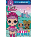 Let's Be Friends (L.O.L. Surprise!)