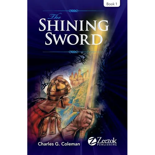 The Shining Sword: Book 1
