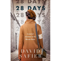 28 Days: A Novel of Resistance in the Warsaw Ghetto