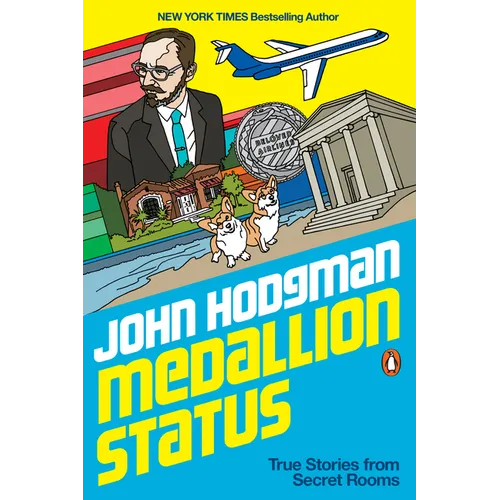 Medallion Status: True Stories from Secret Rooms