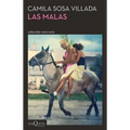 Las Malas (Novela) / Bad Girls (a Novel)
