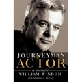 Journeyman Actor: A Memoir