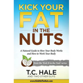 Kick Your Fat in the Nuts