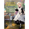 Modern Villainess: It's Not Easy Building a Corporate Empire Before the Crash (Light Novel) Vol. 7