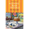 Nothing Bundt Trouble: A Bakeshop Mystery