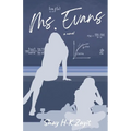 Ms. Evans: A Lesbian Teacher & Student Romance