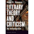 Literary Theory and Criticism: An Introduction - Second Edition