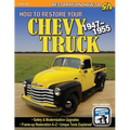 How to Restore Your Chevy Truck: 1947-1955