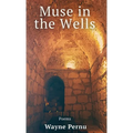 Muse in the Wells