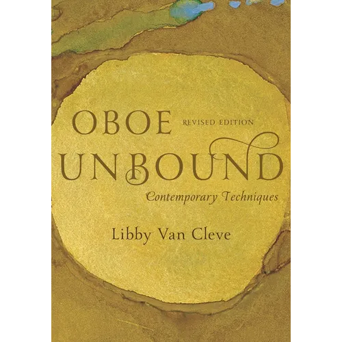 Oboe Unbound: Contemporary Techniques