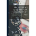 Statutes and Statutory Construction; Volume II