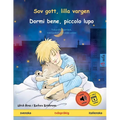 Sov gott, lilla vargen - Dormi bene, piccolo lupo (svenska - italienska)