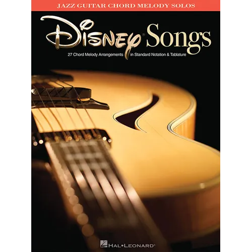 Disney Songs: Jazz Guitar Chord Melody Solos