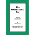 The International Jew Vol I: The World's Foremost Problem