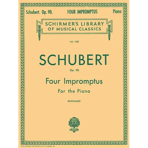 Schubert Four Impromptus for Piano, Op. 90 Schirmer Library of Classics Vol. 1125 Romantic Piano Sheet Music for Early Advanced Pianists and Music Edu