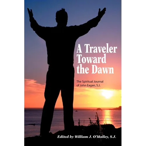 A Traveler Toward the Dawn