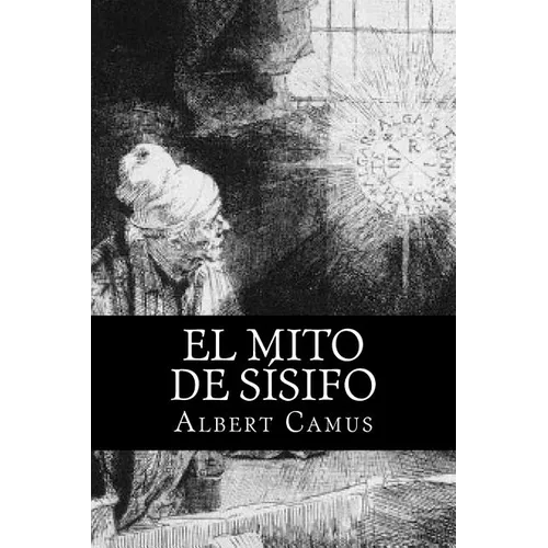 El Mito de Sisifo (Spansih Edition)