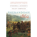 Shenandoah 1862: Stonewall Jackson's Valley Campaign