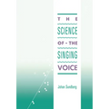 Science of the Singing Voice