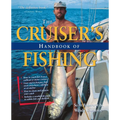 The Cruiser's Handbook of Fishing